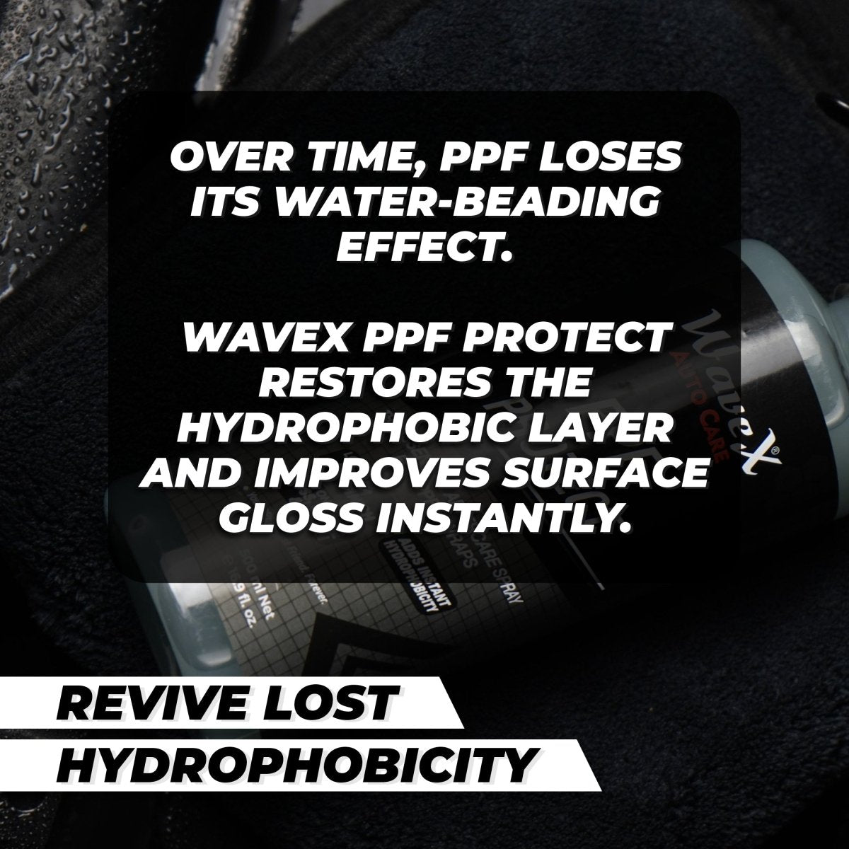 PPF PROTECT – ESSENTIAL AFTERCARE SPRAY FOR PAINT PROTECTION FILM 500ML - Wavex - PROTECT500